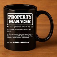 Funny Property Manager Definition Real Estate Management 11oz C Handle Ceramic Mug