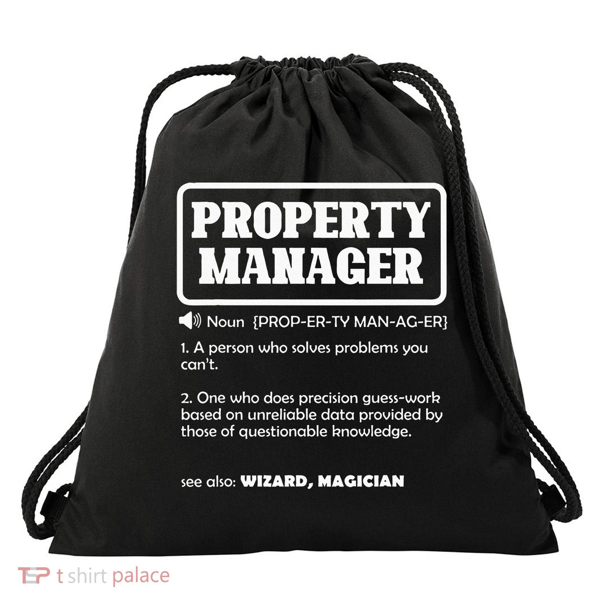 Funny Property Manager Definition Real Estate Management Drawstring Bag