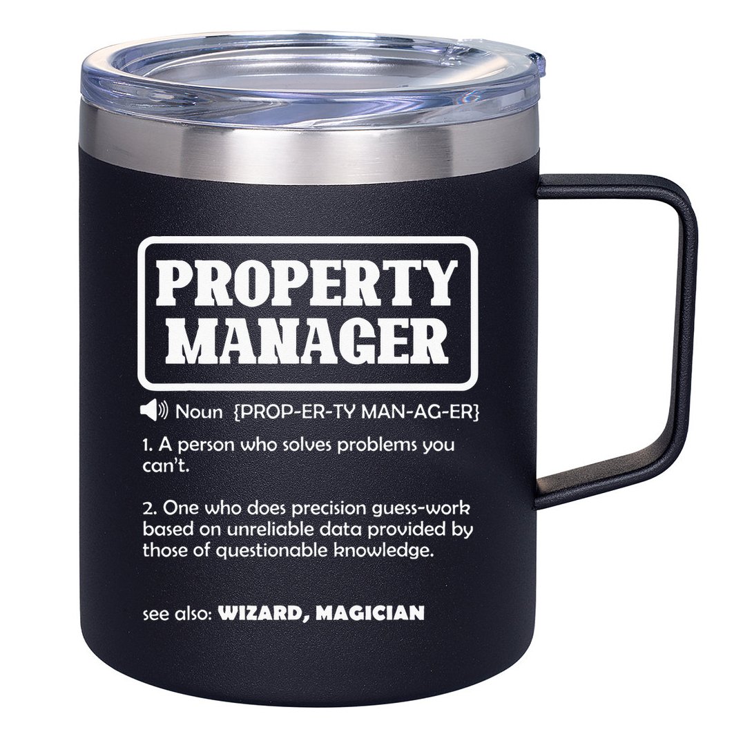 Funny Property Manager Definition Real Estate Management 12oz Stainless Steel Coffee Mug