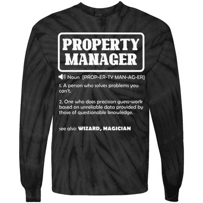 Funny Property Manager Definition Real Estate Management Tie-Dye Long Sleeve Shirt