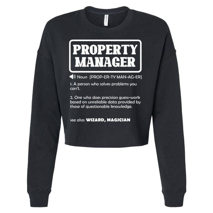 Funny Property Manager Definition Real Estate Management Cropped Pullover Crew