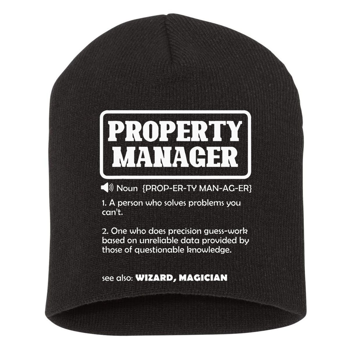 Funny Property Manager Definition Real Estate Management Short Acrylic Beanie