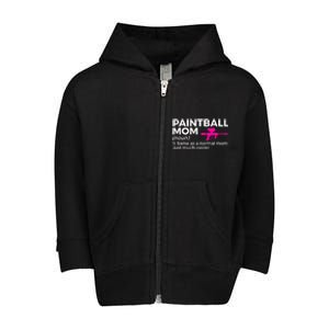 Funny Paintball Mom Definition Paintballing Gift Toddler Zip Fleece Hoodie