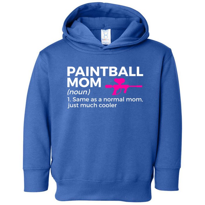 Funny Paintball Mom Definition Paintballing Gift Toddler Hoodie