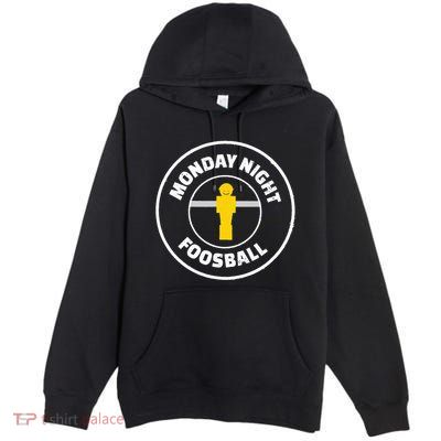 Football Parody Monday Night Foosball Premium Pullover Hoodie