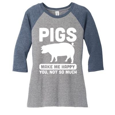 Funny Pigs Make me Happy Design for Pig Farmers Women's Tri-Blend 3/4-Sleeve Raglan Shirt