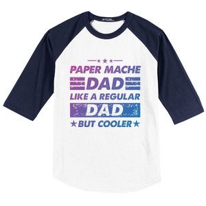 Funny Paper Mache Dad Like A Regular Dad But Cooler Gift Baseball Sleeve Shirt