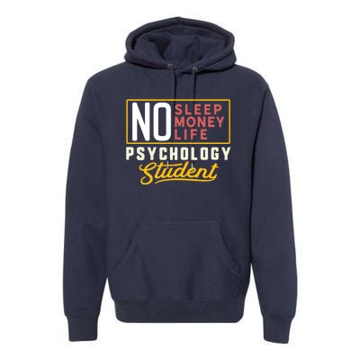 Funny Psychology Major Student Graduation Gift College Premium Hoodie