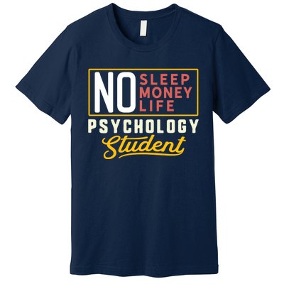 Funny Psychology Major Student Graduation Gift College Premium T-Shirt