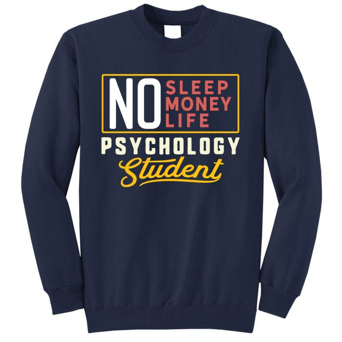 Funny Psychology Major Student Graduation Gift College Tall Sweatshirt