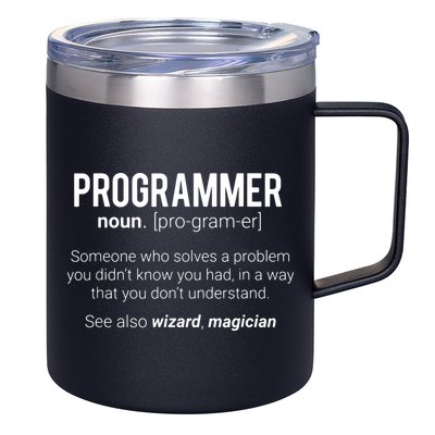 Funny Programmer Meaning Design Programmer Noun Defintion 12oz Stainless Steel Coffee Mug