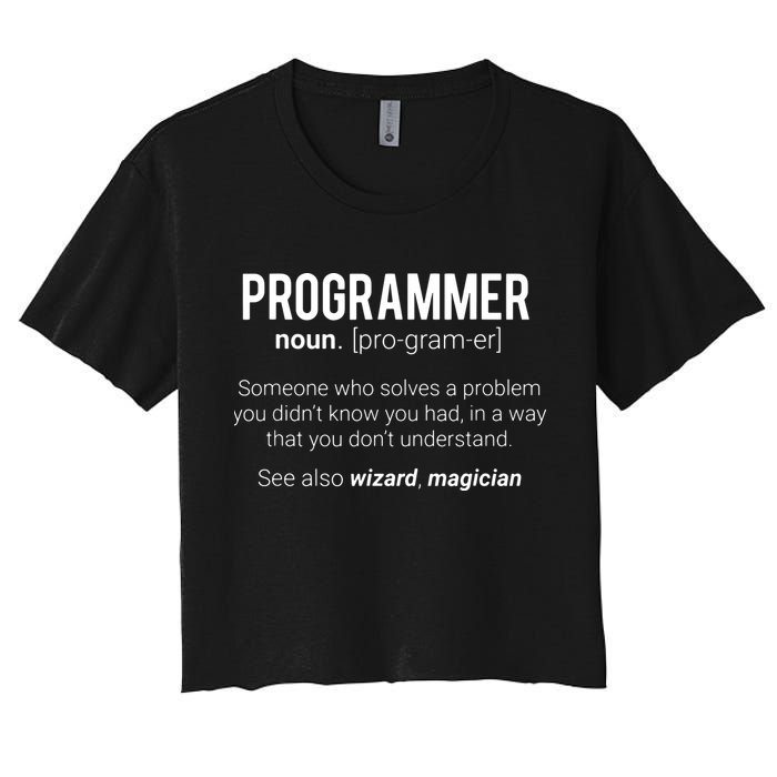 Funny Programmer Meaning Design Programmer Noun Defintion Women's Crop Top Tee