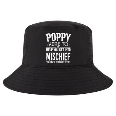 Funny Poppy Mischief Design Idea Fathers Day Poppy Cute Gift Cool Comfort Performance Bucket Hat