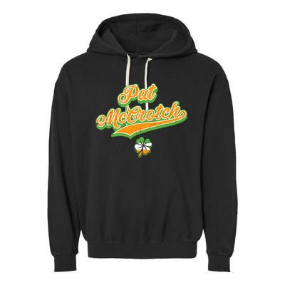 Funny Pat McCrotch St. Patricks Day Shamrock Garment-Dyed Fleece Hoodie