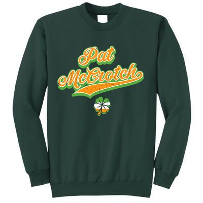 Funny Pat McCrotch St. Patricks Day Shamrock Sweatshirt