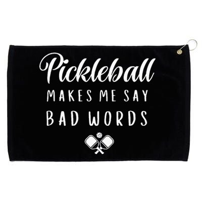 Funny Pickleball Makes Me Say Bad Words Pickleball Players Grommeted Golf Towel