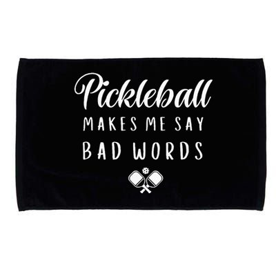 Funny Pickleball Makes Me Say Bad Words Pickleball Players Microfiber Hand Towel