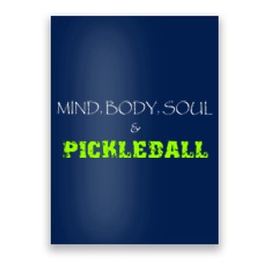 Fun Pickleball, Mind Body Soul, Pickleball For Life Poster