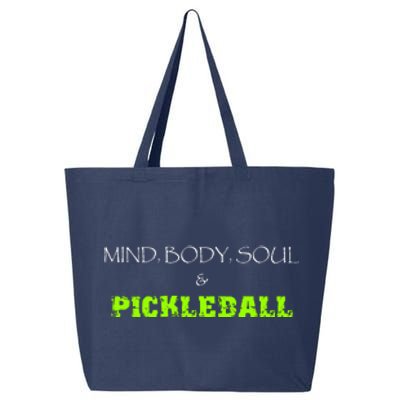 Fun Pickleball, Mind Body Soul, Pickleball For Life 25L Jumbo Tote