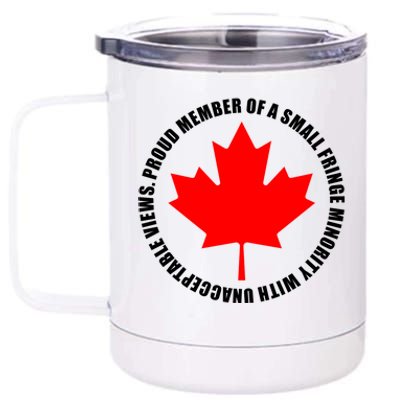 Fringe Proud Member Canadian Truckers 12 oz Stainless Steel Tumbler Cup