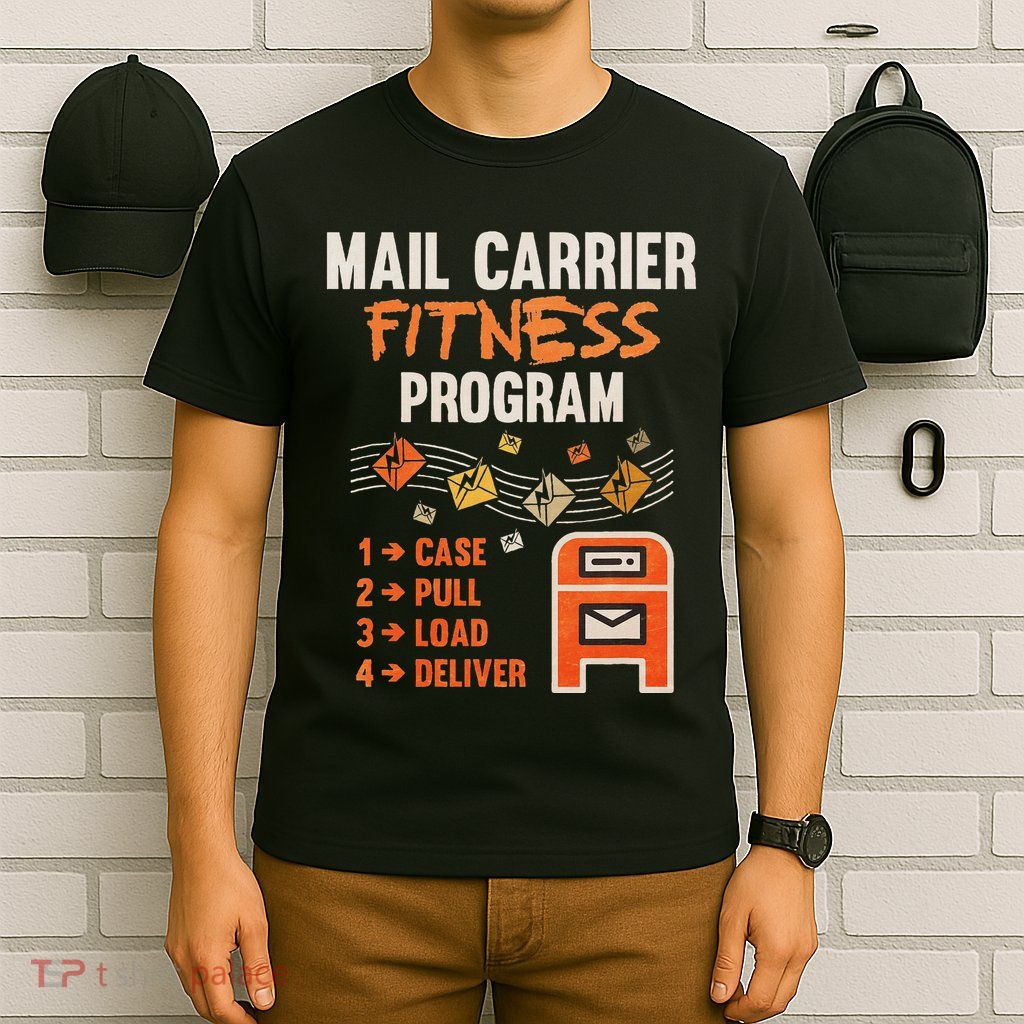 Funny Postman Mail Carrier Rural Carrier Letter Gift T-Shirt