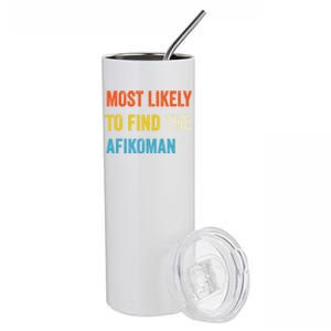 Funny Passover Most Likely To Find The Afikoman Stainless Steel Tumbler