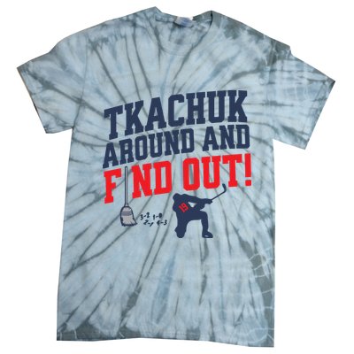 Florida P.A.N.T.H.E.R.S Matthew Tkachuk Around And Find Out Tie-Dye T-Shirt