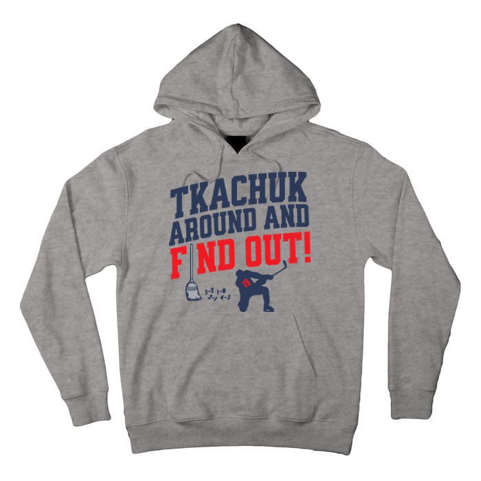 Florida Tkachuk Around And Find Out Tall Hoodie