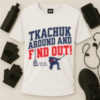Florida P.A.N.T.H.E.R.S Matthew Tkachuk Around And Find Out Performance Shirt