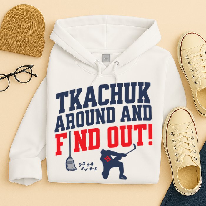 Florida P.A.N.T.H.E.R.S Matthew Tkachuk Around And Find Out Hoodie