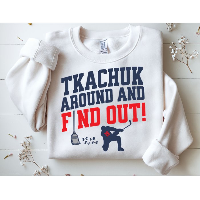Florida P.A.N.T.H.E.R.S Matthew Tkachuk Around And Find Out Sweatshirt