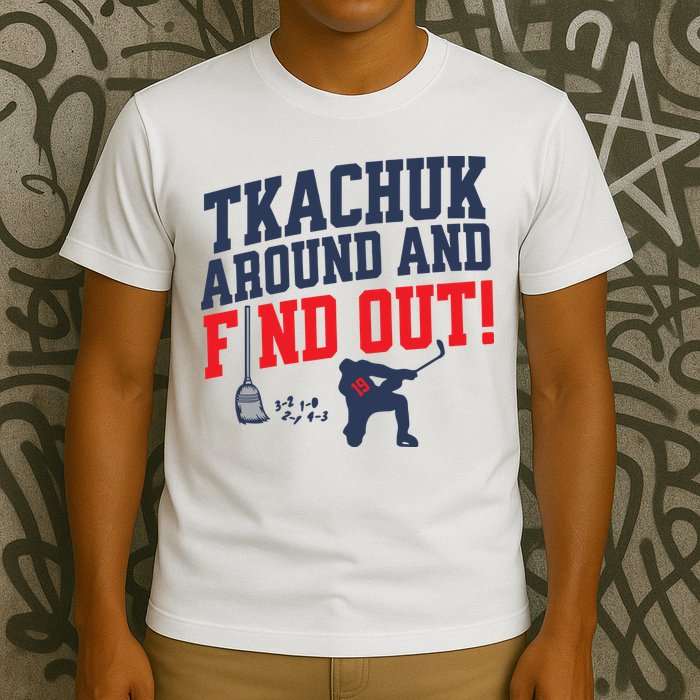 Florida P.A.N.T.H.E.R.S Matthew Tkachuk Around And Find Out T-Shirt