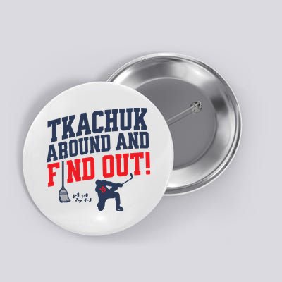Florida P.A.N.T.H.E.R.S Matthew Tkachuk Around And Find Out Button