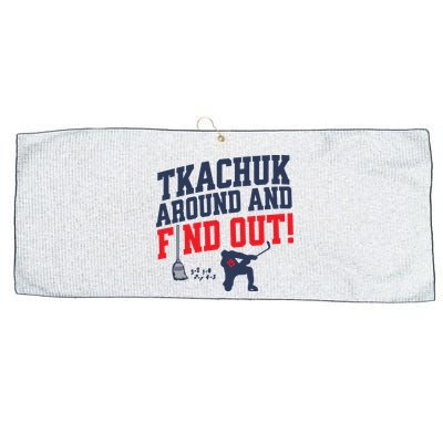 Florida Tkachuk Around And Find Out Large Microfiber Waffle Golf Towel