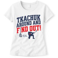 Florida P.A.N.T.H.E.R.S Matthew Tkachuk Around And Find Out Womens T-Shirt