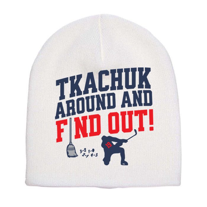 Florida P.A.N.T.H.E.R.S Matthew Tkachuk Around And Find Out Short Acrylic Beanie
