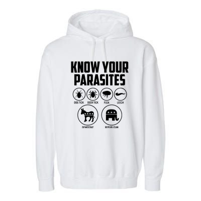 Funny Political Meme Know Your Parasites Garment-Dyed Fleece Hoodie