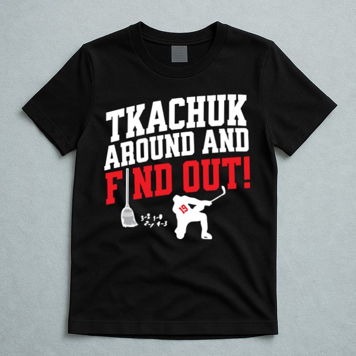 Florida P.A.N.T.H.E.R.S Matthew Tkachuk Around And Find Out T-Shirt