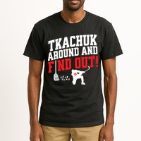 Florida P.A.N.T.H.E.R.S Matthew Tkachuk Around And Find Out Tall T-Shirt