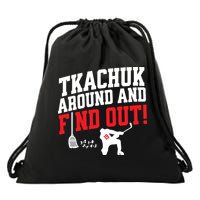 Florida P.A.N.T.H.E.R.S Matthew Tkachuk Around And Find Out Drawstring Bag