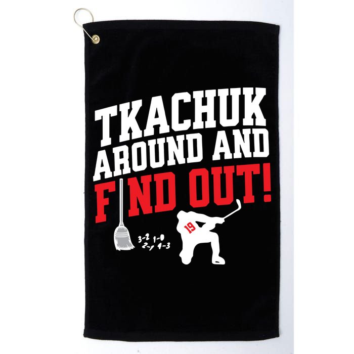 Florida Tkachuk Around And Find Out Golf Towel