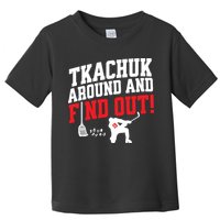 Florida P.A.N.T.H.E.R.S Matthew Tkachuk Around And Find Out Toddler T-Shirt