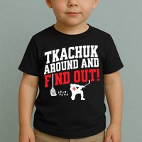 Florida P.A.N.T.H.E.R.S Matthew Tkachuk Around And Find Out Toddler T-Shirt