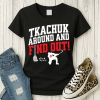 Florida P.A.N.T.H.E.R.S Matthew Tkachuk Around And Find Out Womens T-Shirt