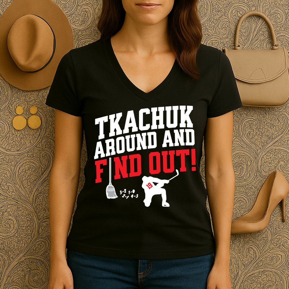 Florida Tkachuk Around And Find Out Women's V-Neck T-Shirt