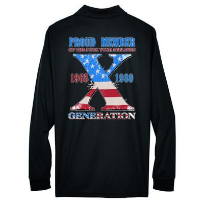 Funny Proud Member Of The Fuck Your Feelings Generation X 1965 1980 Front Back Performance Long Sleeve Polo