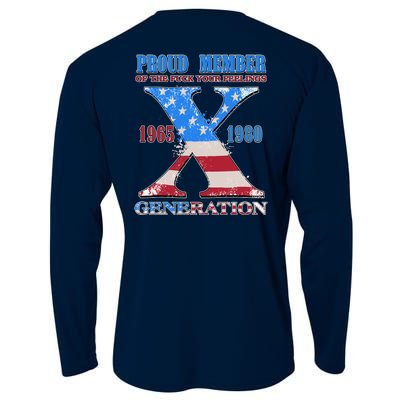 Funny Proud Member Of The Fuck Your Feelings Generation X 1965 1980 Front Back Cooling Performance Long Sleeve Crew