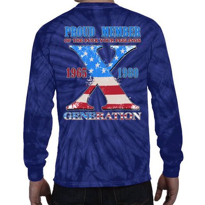 Funny Proud Member Of The Fuck Your Feelings Generation X 1965 1980 Front Back Tie-Dye Long Sleeve Shirt