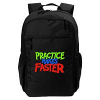 Funny Practice Makes Faster Daily Commute Backpack