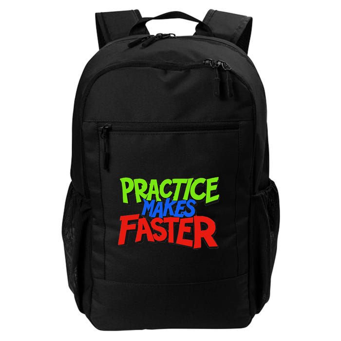 Funny Practice Makes Faster Daily Commute Backpack